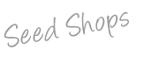 Seed-Shops