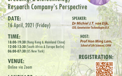(Event Recap) Agrobiotechnology Talk Series (6) Innovative Solutions for Plant Breeding: a Biotechnology Research Company’s Perspective (16 April 2021)